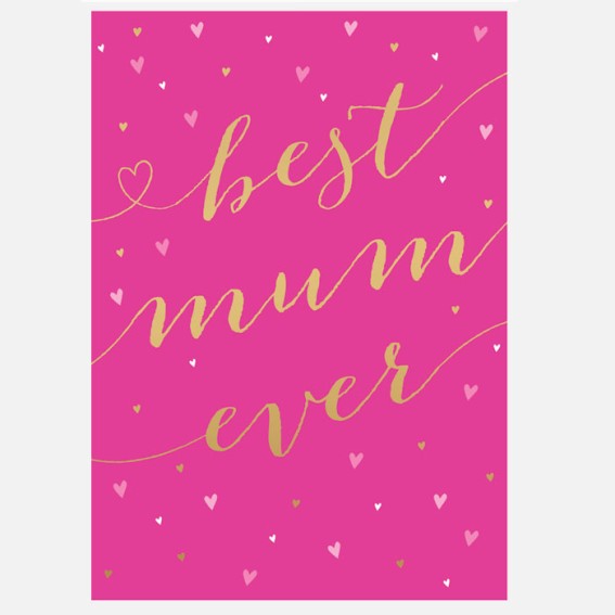 Best Mum Ever Mother's Day Card